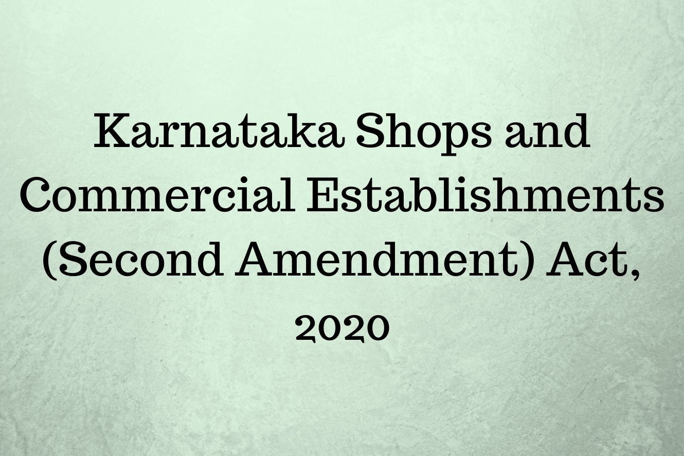 Karnataka Shops And Commercial Establishments (Second Amendment) Act ...