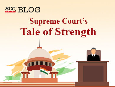 Supreme Court's Tale of Strength