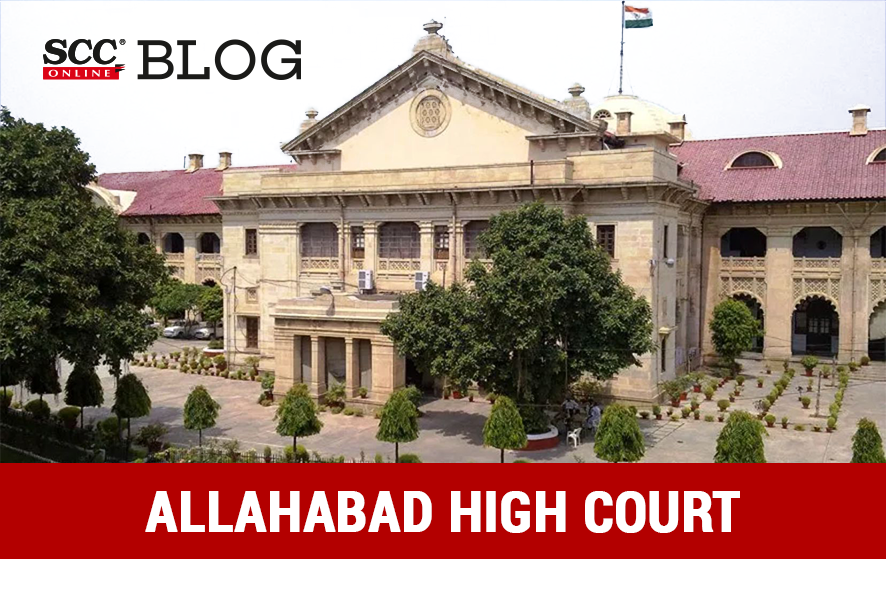 Allahabad High Court gets 10 new permanent judges SCC Times