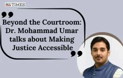 Beyond the Courtroom: Dr. Mohammad Umar talks about Making Justice Accessible