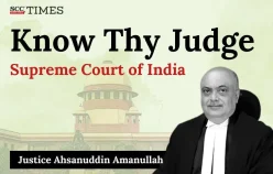Know Thy Judge | Supreme Court of India: Justice Ahsanuddin Amanullah